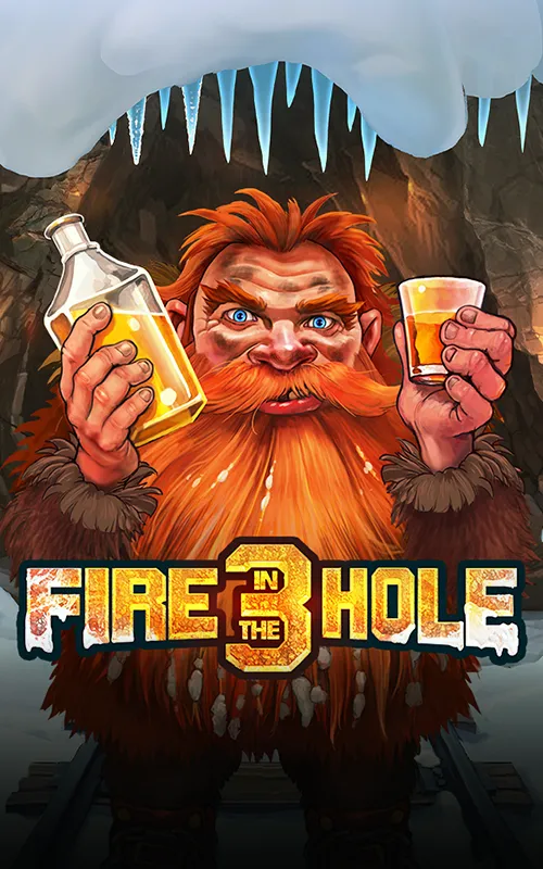 Fire in the Hole 3 at Slots Baby Casino